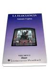 ELOCUENCIA, LA.VOL.II | 9788479542221 | ESPINA, ANTONIO | Llibreria L'Illa - Llibreria Online de Mollet - Comprar llibres online