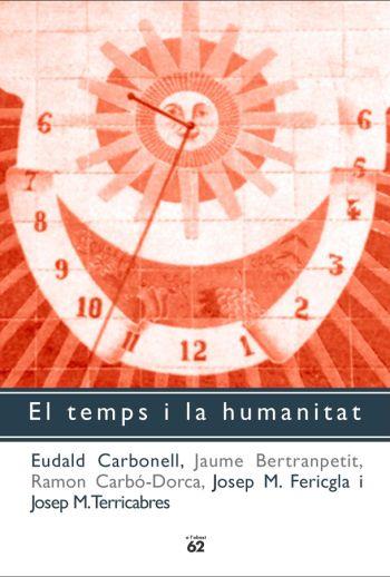 TEMPS I LA HUMANITAT, EL | 9788429752816 | DIVERSOS | Llibreria L'Illa - Llibreria Online de Mollet - Comprar llibres online