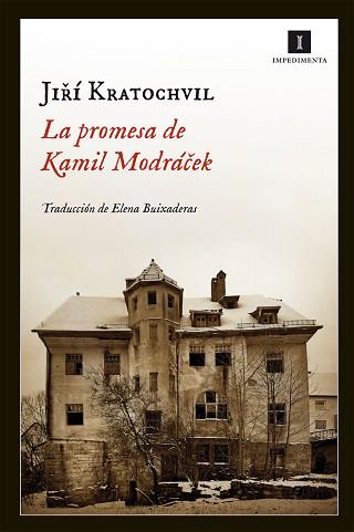 PROMESA DE KAMIL MODRÁCEK, LA | 9788415130420 | KRATOCHVIL, JIRI | Llibreria L'Illa - Llibreria Online de Mollet - Comprar llibres online