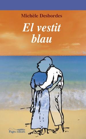 VESTIT BLAU, EL | 9788497796736 | DESBORDES, MICHELE | Llibreria L'Illa - Llibreria Online de Mollet - Comprar llibres online