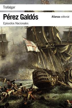 TRAFALGAR | 9788420693712 | PÉREZ GALDÓS, BENITO | Llibreria L'Illa - Llibreria Online de Mollet - Comprar llibres online