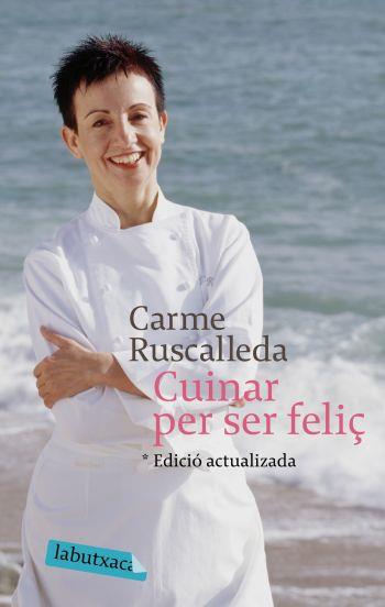 CUINAR PER SER FELIÇ | 9788496863682 | RUSCALLEDA, CARME | Llibreria L'Illa - Llibreria Online de Mollet - Comprar llibres online