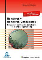 TEMARIO PRÁCTICO PARA BOMBERO Y BOMBERO-CONDUCTOR | 9788467630381 | RUIZ DE AZUA Y ANTON, JAVIER/RODRIGUEZ-SOLIS GOMEZ | Llibreria L'Illa - Llibreria Online de Mollet - Comprar llibres online