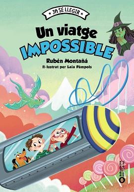 VIATGE IMPOSSIBLE, UN | 9788448964009 | MONTAÑÁ, RUBÉN | Llibreria L'Illa - Llibreria Online de Mollet - Comprar llibres online