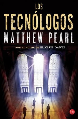 TECNÓLOGOS, LOS | 9788466328012 | PEARL, MATTHEW | Llibreria L'Illa - Llibreria Online de Mollet - Comprar llibres online