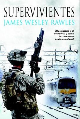 SUPERVIVIENTES | 9788490182734 | WESLEY RAWLES, JAMES | Llibreria L'Illa - Llibreria Online de Mollet - Comprar llibres online