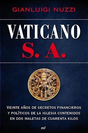 VATICANO S.A. | 9788427036529 | GIANLUIGI, NUZZI | Llibreria L'Illa - Llibreria Online de Mollet - Comprar llibres online