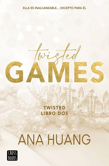 TWISTED 2. TWISTED GAMES | 9788408267041 | HUANG, ANA | Llibreria L'Illa - Llibreria Online de Mollet - Comprar llibres online