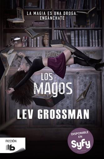 MAGOS, LOS | 9788490701317 | GROSSMAN, LEV | Llibreria L'Illa - Llibreria Online de Mollet - Comprar llibres online