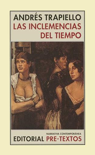 INCLEMENCIAS DEL TIEMPO, LAS | 9788481914238 | TRAPIELLO, ANDRES | Llibreria L'Illa - Llibreria Online de Mollet - Comprar llibres online