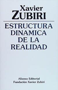 ESTRUCTURA DINAMICA DE LA REALIDAD | 9788420690452 | ZUBIRI, XAVIER | Llibreria L'Illa - Llibreria Online de Mollet - Comprar llibres online