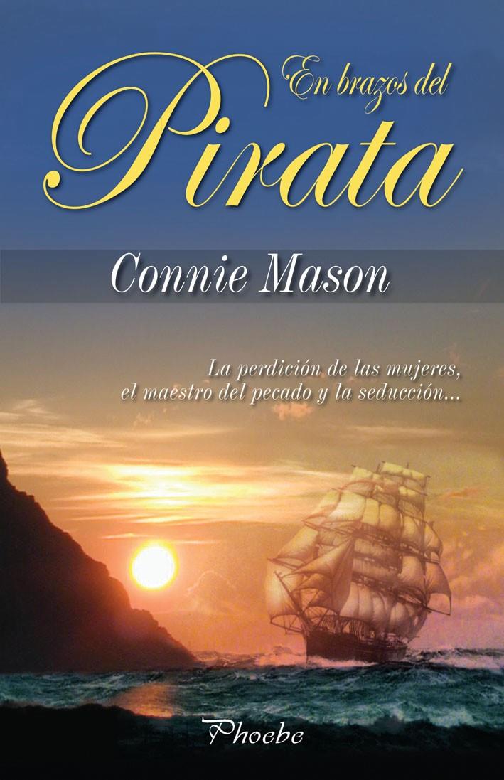 EN BRAZOS DEL PIRATA | 9788496952591 | MASON, CONNIE | Llibreria L'Illa - Llibreria Online de Mollet - Comprar llibres online