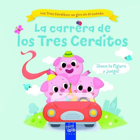 CARRERA DE LOS TRES CERDITOS, LA | 9788408267768 | YOYO | Llibreria L'Illa - Llibreria Online de Mollet - Comprar llibres online