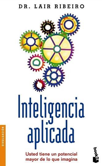 INTELIGENCIA APLICADA | 9788408052722 | RIBEIRO, LAIR | Llibreria L'Illa - Llibreria Online de Mollet - Comprar llibres online