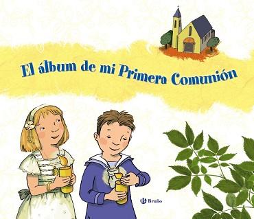 ÁLBUM DE MI PRIMERA COMUNIÓN, EL | 9788421689257 | CARRIL MARTINEZ, ISABEL | Llibreria L'Illa - Llibreria Online de Mollet - Comprar llibres online