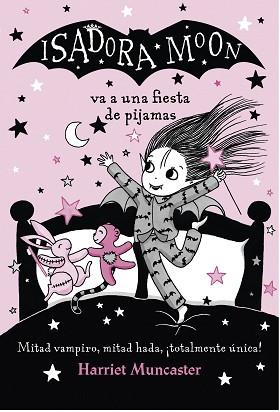 ISADORA MOON VA A UNA FIESTA DE PIJAMAS (ISADORA MOON) | 9788420433981 | MUNCASTER, HARRIET | Llibreria L'Illa - Llibreria Online de Mollet - Comprar llibres online