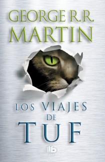 VIAJES DE TUF, LOS | 9788498729207 | MARTIN, GEORGE R. | Llibreria L'Illa - Llibreria Online de Mollet - Comprar llibres online