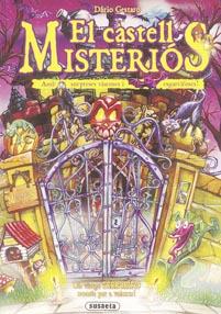 CASTELL MISTERIOS, EL | 9788430560493 | CESTARO, DARIO | Llibreria L'Illa - Llibreria Online de Mollet - Comprar llibres online