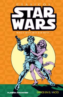 CLASICOS STAR WARS Nº 4:GRITOS | 9788467437669 | CARMINE INFANTINO/CHRIS CLAREMONT | Llibreria L'Illa - Llibreria Online de Mollet - Comprar llibres online