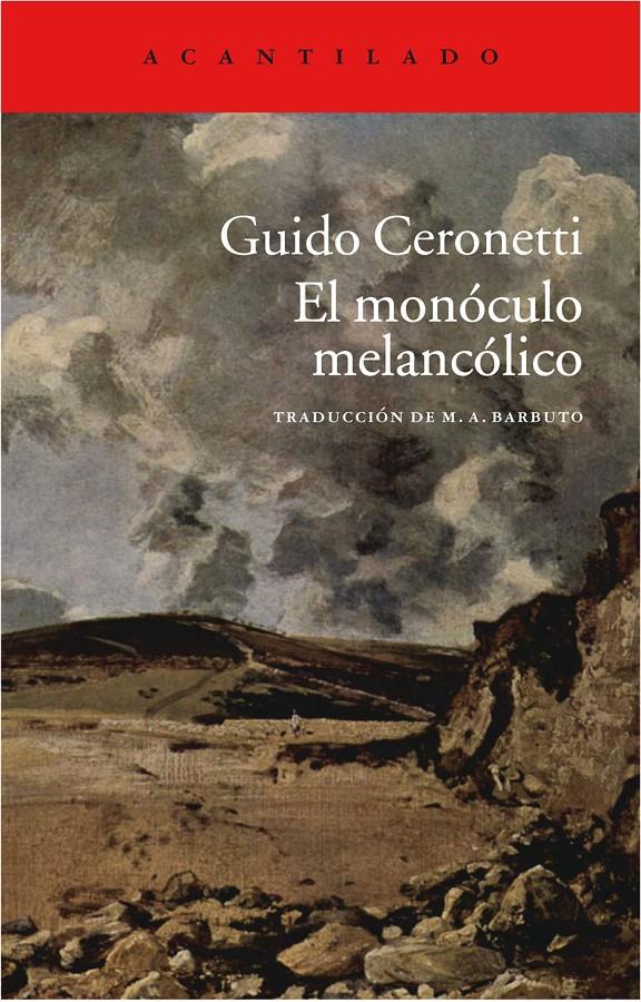 MONÓCULO MELANCÓLICO, EL | 9788415689850 | CERONETTI, GUIDO | Llibreria L'Illa - Llibreria Online de Mollet - Comprar llibres online