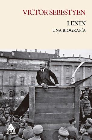 LENIN | 9788419703200 | SEBESTYEN, VICTOR | Llibreria L'Illa - Llibreria Online de Mollet - Comprar llibres online