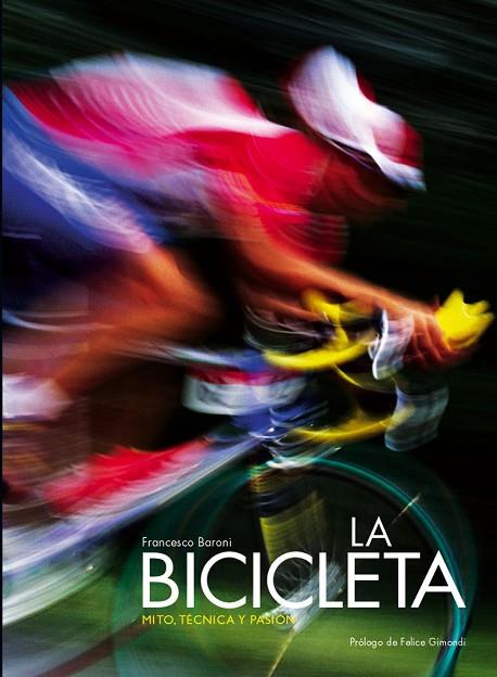 BICICLETA, LA | 9788496445703 | BARONI, FRANCESCO | Llibreria L'Illa - Llibreria Online de Mollet - Comprar llibres online