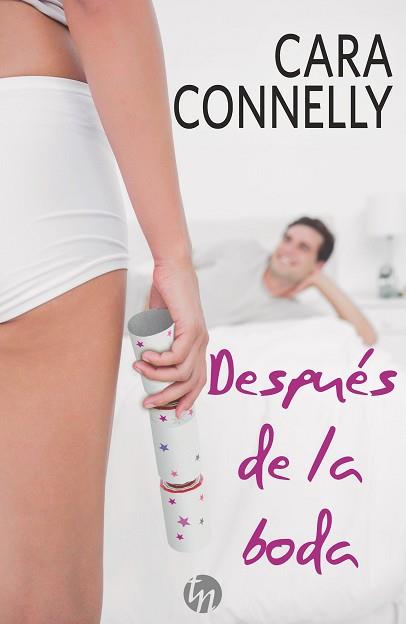 DESPUÉS DE LA BODA | 9788468781372 | CONNELLY, CARA | Llibreria L'Illa - Llibreria Online de Mollet - Comprar llibres online