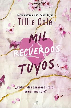 MIL RECUERDOS TUYOS | 9788427053243 | COLE, TILLIE | Llibreria L'Illa - Llibreria Online de Mollet - Comprar llibres online