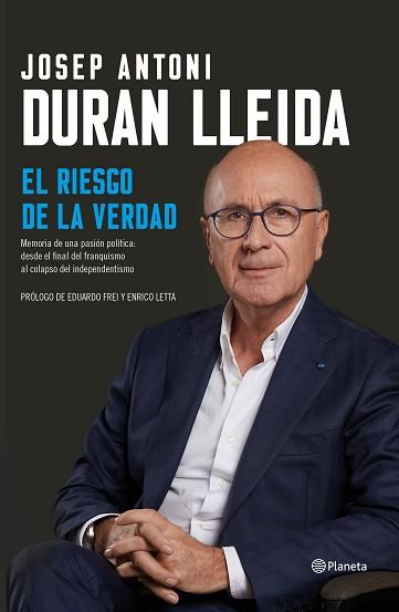 RIESGO DE LA VERDAD, EL | 9788408206897 | DURAN LLEIDA, JOSEP ANTONI | Llibreria L'Illa - Llibreria Online de Mollet - Comprar llibres online