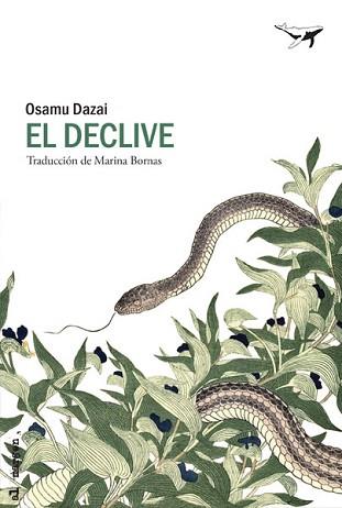 DECLIVE, EL | 9788494680953 | DAZAI, OSAMU | Llibreria L'Illa - Llibreria Online de Mollet - Comprar llibres online