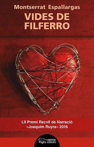 VIDES DE FILFERRO | 9788499758190 | ESPALLARGAS  BARCELÓ, MONTSERRAT | Llibreria L'Illa - Llibreria Online de Mollet - Comprar llibres online