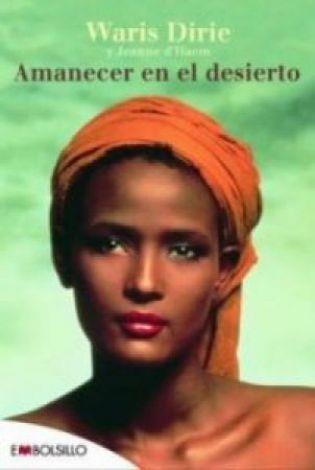 AMANECER EN EL DESIERTO | 9788492695188 | DIRIE, WARIS | Llibreria L'Illa - Llibreria Online de Mollet - Comprar llibres online