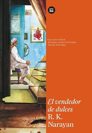 VENDEDOR DE DULCES, EL | 9788483431481 | NARAYAN, R.K. | Llibreria L'Illa - Llibreria Online de Mollet - Comprar llibres online