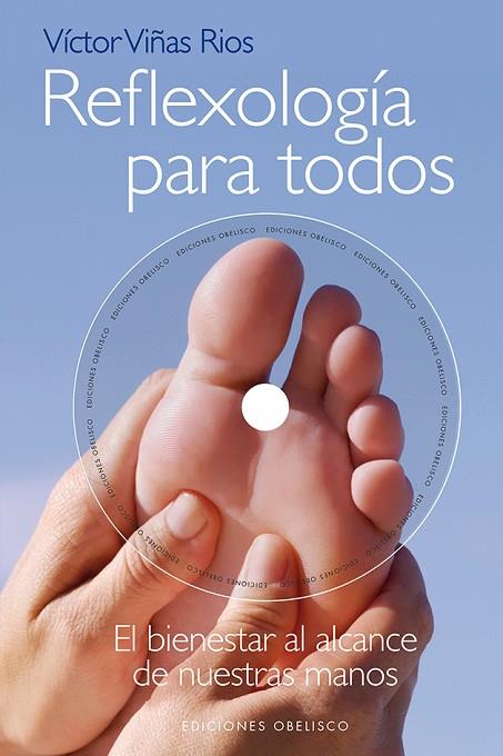 REFLEXOLOGÍA PARA TODOS+ DVD | 9788415968245 | VIÑAS RIOS, VÍCTOR | Llibreria L'Illa - Llibreria Online de Mollet - Comprar llibres online