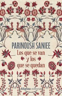 LOS QUE SE VAN Y LOS QUE SE QUEDAN | 9788411487054 | SANIEE, PARINOUSH | Llibreria L'Illa - Llibreria Online de Mollet - Comprar llibres online