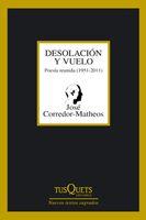 DESOLACIÓN Y VUELO | 9788483833001 | CORREDOR-MATHEOS, JOSÉ | Llibreria L'Illa - Llibreria Online de Mollet - Comprar llibres online