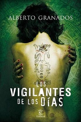 VIGILANTES DE LOS DIAS, LOS | 9788467036206 | GRANADOS, ALBERTO | Llibreria L'Illa - Llibreria Online de Mollet - Comprar llibres online