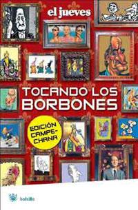 TOCANDO LOS BORBONES | 9788498670233 | EL JUEVES | Llibreria L'Illa - Llibreria Online de Mollet - Comprar llibres online