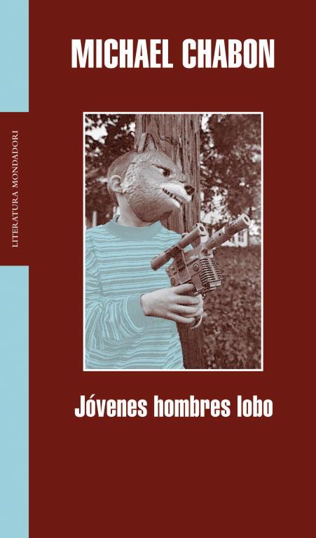 JOVENES HOMBRES LOBO | 9788439711179 | CHABON, MICHAEL | Llibreria L'Illa - Llibreria Online de Mollet - Comprar llibres online