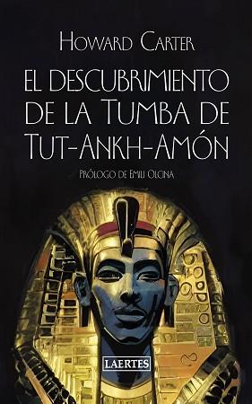 DESCUBRIMIENTO DE LA TUMBA DE TUT-ANKH-AMÓN, EL | 9788418292965 | CARTER, HOWARD | Llibreria L'Illa - Llibreria Online de Mollet - Comprar llibres online