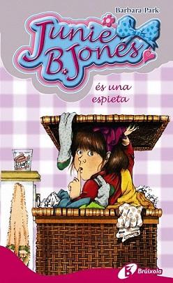 JUNIE B. JONES ÉS UNA ESPIETA | 9788499060989 | PARK, BARBARA | Llibreria L'Illa - Llibreria Online de Mollet - Comprar llibres online