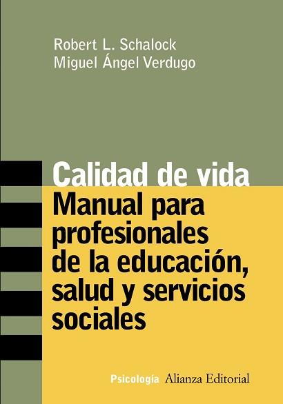 MANUAL PARA PROFESIONALES DE LA EDUCACION SALUD Y SERVICIOS | 9788420641652 | SCALOCK, ROBERT L. / VERDUGO, MIGUEL ANGEL | Llibreria L'Illa - Llibreria Online de Mollet - Comprar llibres online