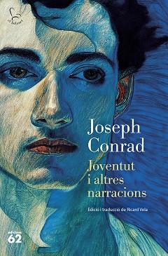 JOVENTUT I ALTRES NARRACIONS | 9788429781632 | CONRAD, JOSEPH | Llibreria L'Illa - Llibreria Online de Mollet - Comprar llibres online