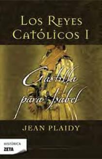 CASTILLA PARA ISABEL | 9788498723182 | PLAIDY, JEAN | Llibreria L'Illa - Llibreria Online de Mollet - Comprar llibres online