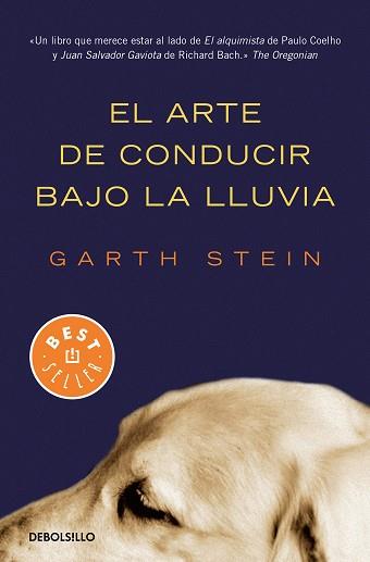 ARTE DE CONDUCIR BAJO LA LLUVIA, EL | 9788466350990 | STEIN, GARTH | Llibreria L'Illa - Llibreria Online de Mollet - Comprar llibres online