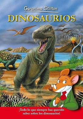 DINOSAURIOS | 9788497545150 | GERONIMO STILTON | Llibreria L'Illa - Llibreria Online de Mollet - Comprar llibres online