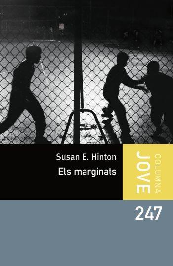 MARGINATS, ELS | 9788492790784 | HINTON, SUSAN E. | Llibreria L'Illa - Llibreria Online de Mollet - Comprar llibres online