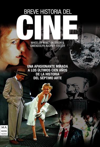 BREVE HISTORIA DEL CINE | 9788496924567 | WINSTON DIXON, WHEELER | Llibreria L'Illa - Llibreria Online de Mollet - Comprar llibres online