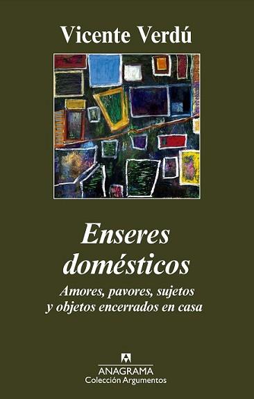 ENSERES DOMÉSTICOS | 9788433963666 | VERDÚ MACIA, VICENTE | Llibreria L'Illa - Llibreria Online de Mollet - Comprar llibres online