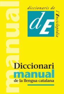 DICCIONARI MANUAL DE LA LLENGUA CATALANA | 9788441218642 | DIVERSOS AUTORS | Llibreria L'Illa - Llibreria Online de Mollet - Comprar llibres online